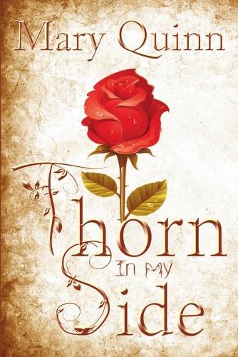 Thorn in My Side (Paperback)