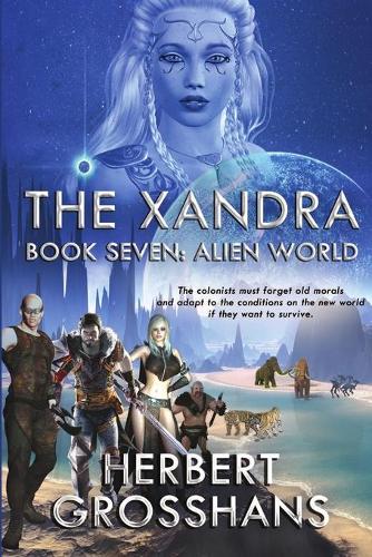 Xandra Book 7: Alien World (Paperback)