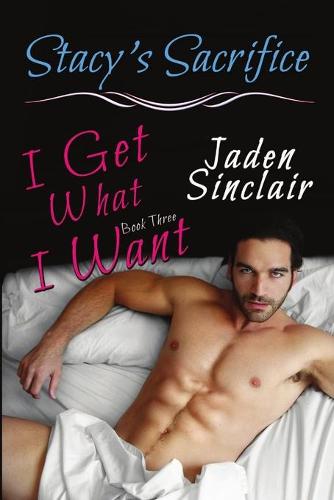 Stacy's Sacrifice (Paperback)