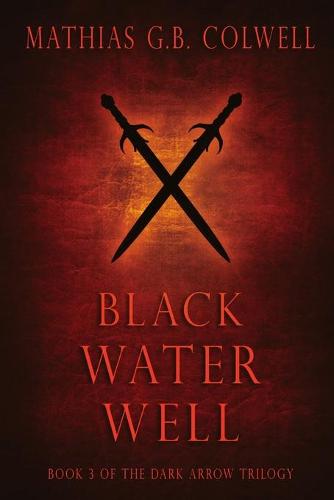 Black Water Well (Paperback)