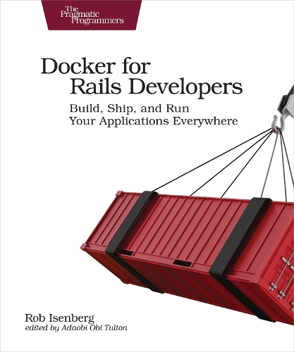 Docker for Rails Developers (Paperback)