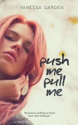 Push Me, Pull Me (Paperback)