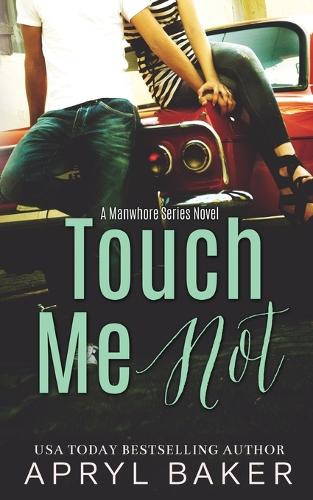 Touch Me Not (Paperback)