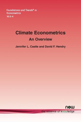 Climate Econometrics: An Overview - Foundations and Trends (R) in Econometrics (Paperback)