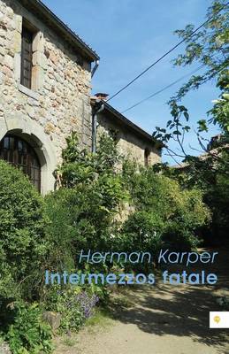 Intermezzos Fatale (Paperback)