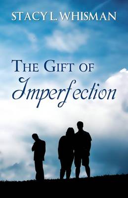 The Gift of Imperfection (Paperback)