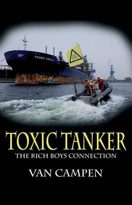 Toxic Tanker (Paperback)
