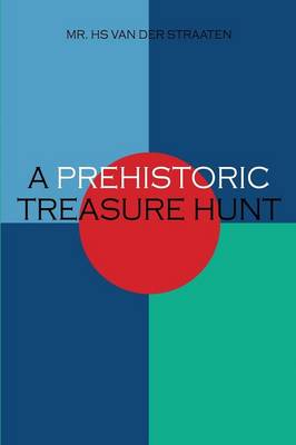 A Prehistoric Treasure Hunt (Paperback)