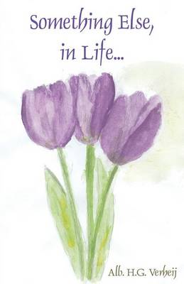 Something Else, in Life... (Paperback)