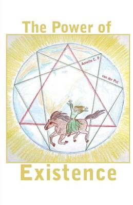 The Power of Existence (Paperback)