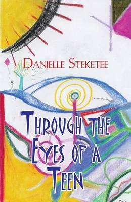 Through the Eyes of a Teen (Paperback)