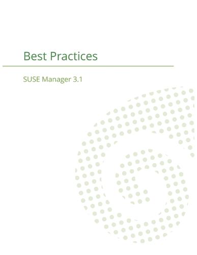 Suse Manager 3.1: Best Practices Guide (Paperback)