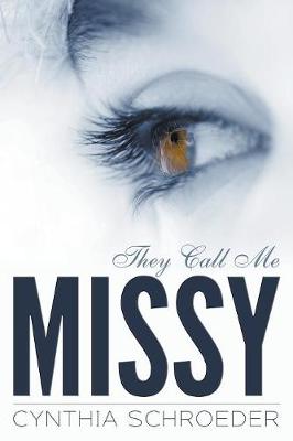They Call Me Missy (Paperback)