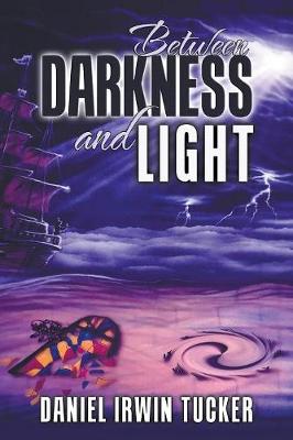 Between Darkness and Light (Paperback)