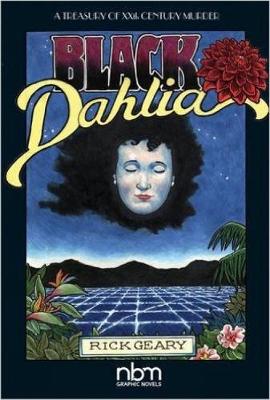 The Black Dahlia: A Treasury of XXth Century Murder (Hardback)