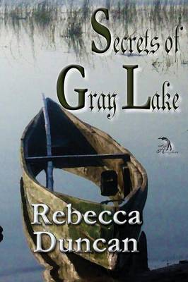 Secrets of Gray Lake (Paperback)