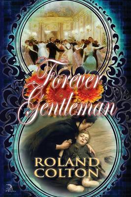 Forever Gentleman (Paperback)
