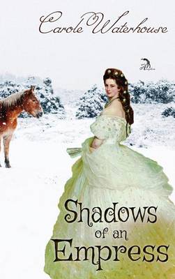 Shadows of an Empress (Hardback)