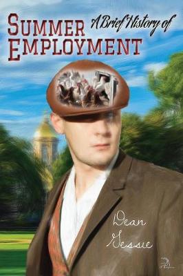 A Brief History of Summer Employment (Paperback)