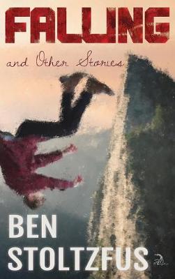 Falling and Other Stories (Hardback)