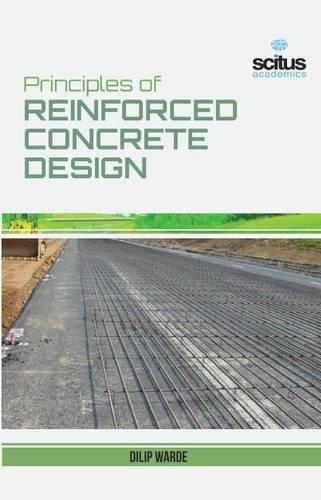 Principles of Reinforced Concrete Design (Hardback)
