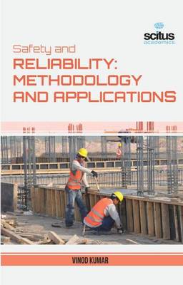 Safety and Reliability: Methodology and Application (Spiral bound)