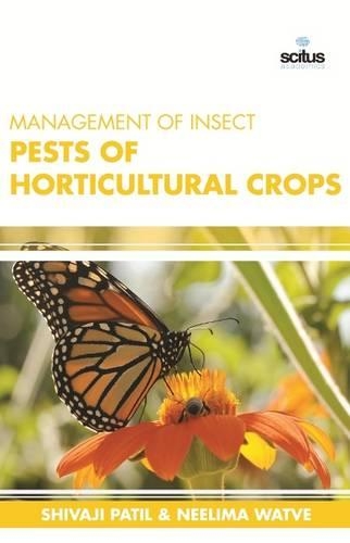 Management of Insect Pests of Horticultural Crops (Hardback)