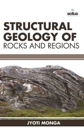 Structural Geology of Rocks and Regions (Hardback)