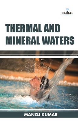 Thermal and Mineral Waters (Hardback)
