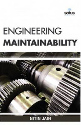 Engineering Maintainability (Hardback)