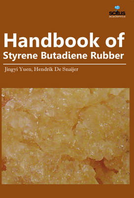 Handbook of Styrene Butadiene Rubber (Hardback)