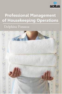 Professional Management of Housekeeping Operations (Hardback)