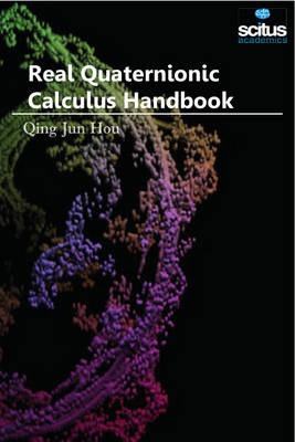 Real Quaternionic Calculus Handbook (Hardback)
