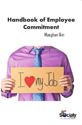 Handbook of Employee Commitment (Hardback)