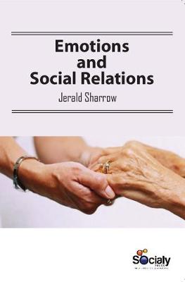 Emotions & Social Relations (Hardback)