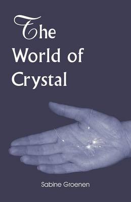 The World of Crystal (Paperback)