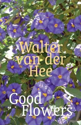 Good Flowers (Paperback)