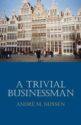 A Trivial Businessman (Paperback)