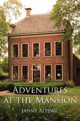 Adventures at the Mansion (Paperback)