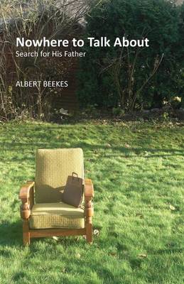 Nowhere to Talk about (Paperback)