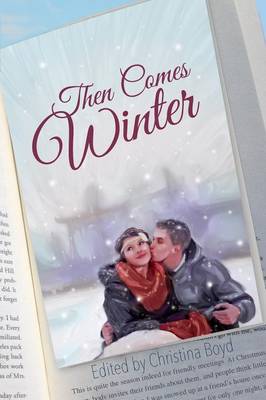 Then Comes Winter (Paperback)