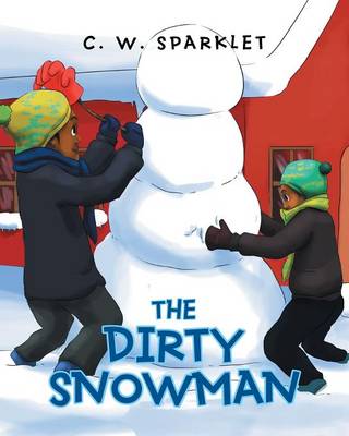 The Dirty Snowman (Paperback)