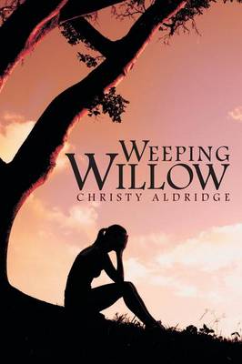Weeping Willow (Paperback)