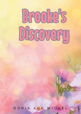 Brooke's Discovery (Paperback)