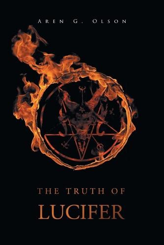 The Truth of Lucifer (Paperback)