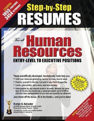 Step-By-Step Resumes for All Human Resources Entry-Level to Executive Positions (Paperback)