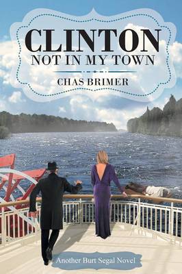Clinton - Not In My Town (Paperback)
