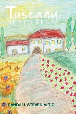 Tuscany Next Left (Paperback)