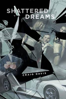 Shattered Dreams (Paperback)