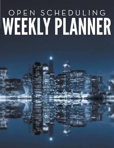 Open Scheduling Weekly Planner (Paperback)